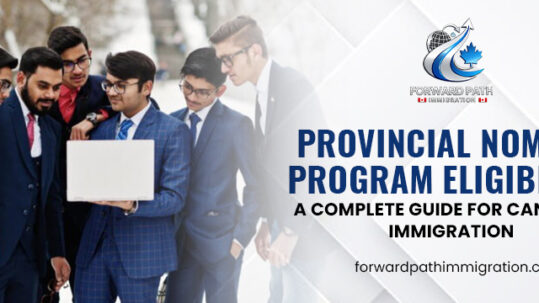 Provincial-Nominee-Program-Eligibility_-A-Complete-Guide-for-Canadian-Immigration